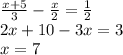 \frac{x+5}{3} - \frac{x}{2} = \frac{1}{2} \\ 2x+10-3x=3\\ x=7