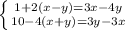 \left \{ {{1+2(x-y)=3x-4y} \atop {10-4(x+y)=3y-3x}} \right.