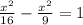 \frac{x^2}{16} - \frac{x^2}{9} = 1