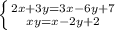 \left \{ {{2x+3y=3x-6y+7} \atop {xy= x-2y+2}}