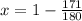 x = 1-\frac{171}{180}