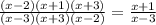 \frac{(x-2)(x+1)(x+3)}{(x-3)(x+3)(x-2)} = \frac{x+1}{x-3}