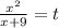 \frac{x^2}{x+9}=t