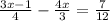 \frac{3x-1}{4} - \frac{4x}{3} = \frac{7}{12}