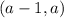 (a-1, a)