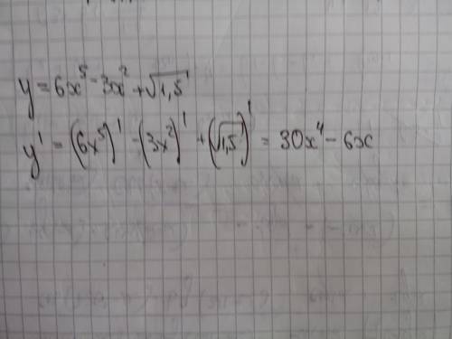 Y= 6x^5-3x^2+√1.5 найти производную