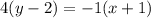 4(y-2)=-1(x+1)