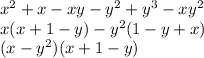 x^2+x-xy-y^2+y^3-xy^2 \\ x(x+1-y)-y^2(1-y+x) \\ (x-y^2)(x+1-y)