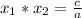 x_{1} * x_{2} = \frac{c}{a}