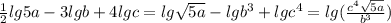 \frac{1}{2}lg5a-3lgb+4lgc =lg \sqrt{5a} -lgb^3+lgc^4=lg ( \frac{c^4 \sqrt{5a} }{b^3} )