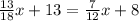 \frac{13}{18}x+13= \frac{7}{12}x+8