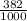 \frac{382}{1000}