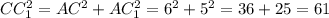 CC_1^2=AC^2+AC_1^2=6^2+5^2=36+25=61