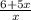 \frac{6+5x}{x}