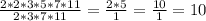 \frac{2*2*3*5*7*11}{2*3*7*11} =\frac{2*5}{1}= \frac{10}{1} =10