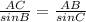 \frac{AC}{sinB}= \frac{AB}{sinC}