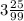 3\frac{25}{99}