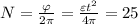 N = \frac{\varphi}{2 \pi } = \frac{\varepsilon t^2}{4 \pi } = 25