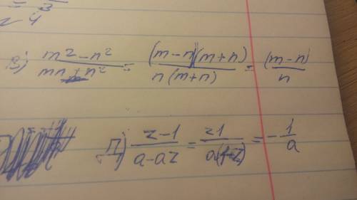 Сократите дробь: в). m^2-n^2/mn+n^2 д). z-1/a-az