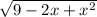 \sqrt{9-2x+ x^{2}}