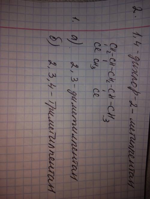 ﻿2. напишите структурные формулы соединений по их названиям: в) 1,4 – дихлор – 2 – метилпентан 1. на