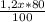 \frac{1, 2x*80}{100}