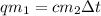 qm_1=c m_2 \Delta t