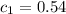 c_1=0.54