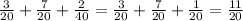 \frac{3}{20}+\frac{7}{20}+\frac{2}{40}=\frac{3}{20}+\frac{7}{20}+\frac{1}{20} =\frac{11}{20}