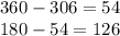 360 - 306 = 54 \\ 180 - 54 = 126 \\