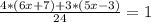 \frac{4*(6x+7)+3*(5x-3)}{24}=1