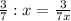 \frac{3}{7}:x= \frac{3}{7x}