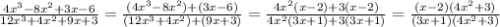 \frac{4 x^{3}- 8 x^{2} + 3x - 6 }{12 x^{3} + 4 x^{2}+ 9x + 3 }= \frac{(4 x^{3}- 8 x^{2})+ (3x - 6) }{(12 x^{3}+ 4 x^{2})+ (9x + 3) } = \frac{4 x^{2}(x-2) + 3(x-2) }{4 x^{2}(3x+1) + 3(3x+1) } = \frac{(x-2)(4 x^{2} +3)}{(3x+1)(4 x^{2}+3) }