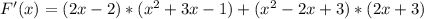 F'(x)=(2x-2)*(x^2+3x-1)+(x^2-2x+3)*(2x+3)