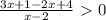 \frac{3x+1-2x+4}{x-2} \ \textgreater \ 0