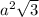 a {}^{2} \sqrt{3}