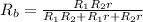 R_b = \frac{R_1R_2r}{R_1R_2 + R_1r + R_2r}