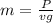 m = \frac{P}{vg}