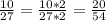 \frac{10}{27} = \frac{10*2}{27*2} = \frac{20}{54}