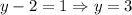 y-2=1 \Rightarrow y = 3