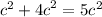 c {}^{2} + {4c}^{2} = 5c {}^{2}