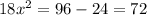 18 x^{2} =96-24=72