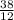 \frac{38}{12}