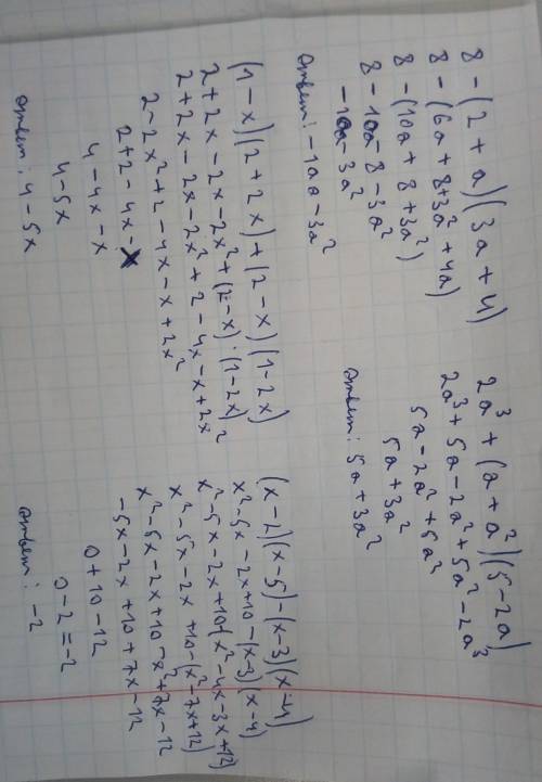 Запишите выражение в виде многочлена стандартного вида: а)8-(2+a)(3a+4) б)2a^3+(a+a^2)(5-2a) в)(1-x)