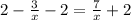 2- \frac{3}{x} -2= \frac{7}{x}+2