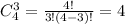 C_4^3 = \frac{4!}{3!(4-3)!} = 4