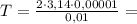 T = \frac{2\cdot 3{,}14\cdot 0{,}00001}{0{,}01} =