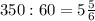 350:60=5\frac{5}{6}