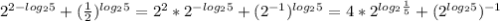 2 ^{2-log _{2}5 } +( \frac{1}{2}) ^{log _{2}5 } =2 ^{2}*2 ^{-log _{2}5 } +(2 ^{-1} ) ^{log _{2}5 }=4*2 ^{log _{2} \frac{1}{5} } +(2 ^{log _{2} 5}) ^{-1}