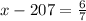 x - 207 = \frac{6}{7}